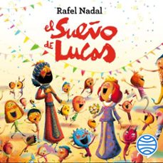 el sueño de lucas (audiolibro)-rafel nadal-9788408251163
