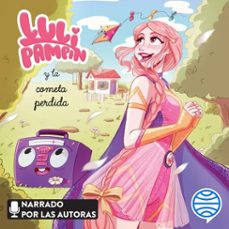 luli pampin y la cometa perdida (audiolibro)-luli pampin-laura raquel melano-9788408258063