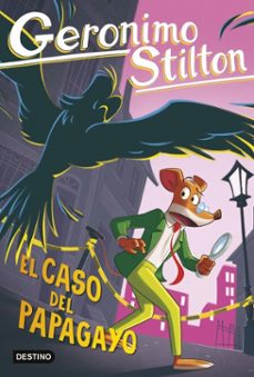 el caso del papagayo (ebook)-geronimo stilton-9788408307563