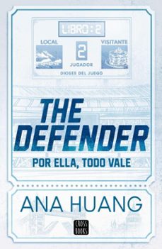 dioses del juego 2. the defender (ebook)-ana huang-9788408312963