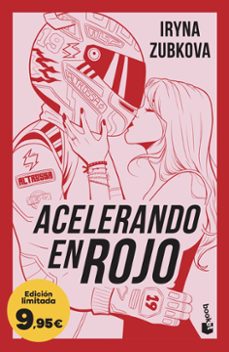 acelerando en rojo-iryna zubkova. ir_zu-9788408323563