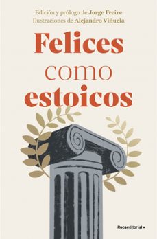 felices como estoicos (edicion ilustrada)-9788410096363