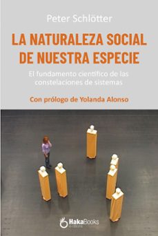 la naturaleza social de nuestra especie (ebook)-peter schlötter-9788410173163