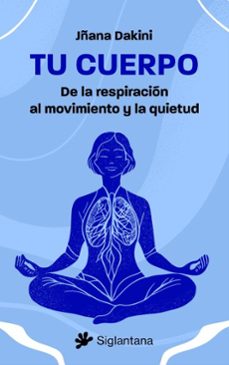 tu cuerpo (ebook)-jñana dakini-9788410179363
