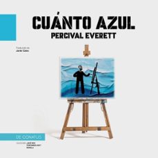 cuanto azul (audiolibro)-percival everett-9788410182363