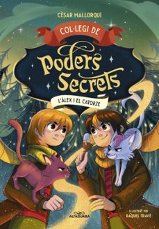 col·legi de poders secrets 6 - l àlex i el catorze-cesar mallorqui-9788410190863