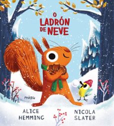 o ladron de neve-alice hemming-9788410208063