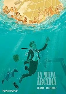 la nueva arcadia-juanjo rodríguez j.-9788410287563