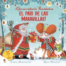 ¡que no corten la navidad en el pais de las maravillas! (ebook)-carys bexington-9788410318663