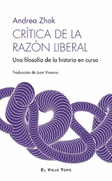critica de la razon liberal-andrea zhok-9788410328563