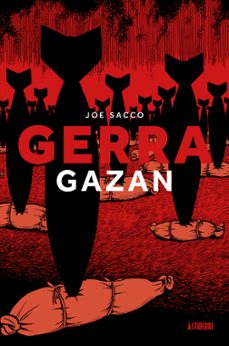gerra gazan-joe sacco-julen gabiria-9788410332263
