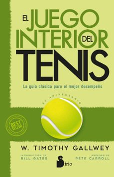 el juego interior del tenis. edición 50 aniversario-w. timothy gallwey-9788410335363