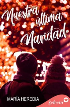nuestra ultima navidad (ebook)-maría heredia-9788410341463