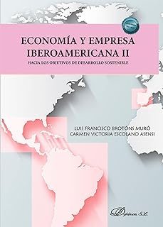 economia y empresa iberoamericana ii-luis francisco brotons muro-carmen victoria escolano asensi-9788410700963