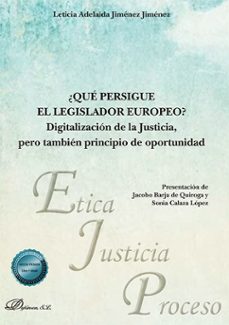 ¿que persigue el legislador europeo? (ebook)-leticia adelaida jiménez jiménez-9788410703063