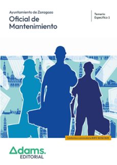 oficial de mantenimiento ayuntamiento de zaragoza temario especifico 1-9788410777163