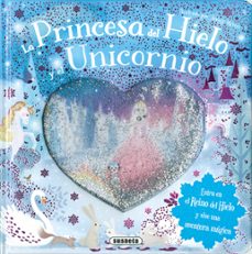la princesa del hielo y el unicornio-9788410842663