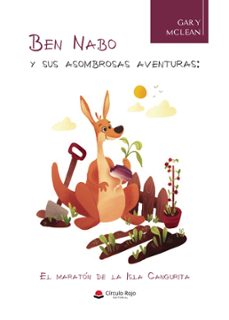 ben nabo y sus asombrosas aventuras: el maraton de la isla cangurita (ebook)-9788410977563