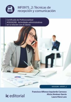 tecnicas de recepcion y comunicacion. adgg0208 (ebook)-francisco alfonso izquierdo carrasco-alicia jimenez garcia-laura viera lara-9788411037563
