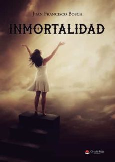 inmortalidad-juan francisco bosch-9788411044363