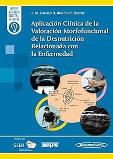 aplicacion clinica de la valoracion morfofuncional de la desnutricion relacionada con la enfermedad (duo)-9788411063463