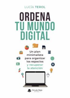 ordena tu mundo digital-lucia terol-9788411151863