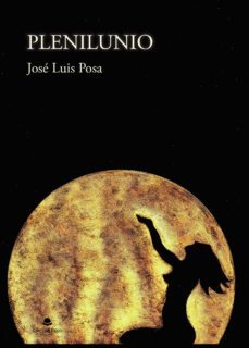plenilunio (ebook)-jose luis posa-9788411159463