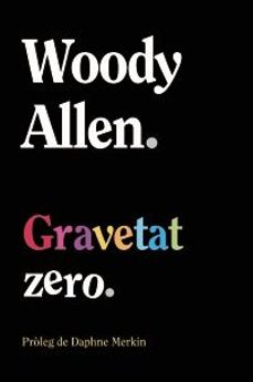 gravetat zero-woody allen-9788411488563