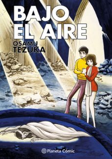 bajo el aire-osamu tezuka-9788411612463