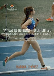 manual de rendimiento deportivo: psicologia, fisica cuantica y crecimiento personal. (ebook)-9788411758963