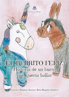 el burrito feliz-francisco requena alcaraz-rosa requena kiseliova-9788411759663