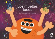 los muelles locos-maria soledad vicente ruiz-9788411829663