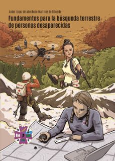 fundamentos para la busqueda terrestre de personas desaparecidas (ebook)-ander lopez de abechuco martinez-9788411998963
