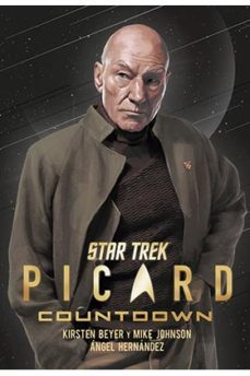 star trek picard. countdown-mike johnson-kirsten beyer-9788412169263