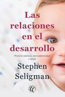 las relaciones en el desarrollo (ebook)-9788412178463