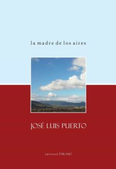 la madre de los aires-jose luis puerto-9788412292763