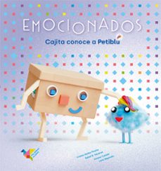 emocionados: cajita conoce a petiblu-9788412376463