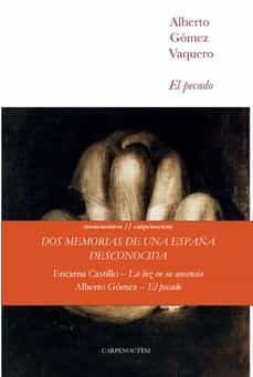 carpe noctem reencuentros:  el pecado y la luz en su ausencia-alberto gomez vaquero-encarna castillo-9788412426663