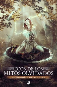 ecos de los mitos olvidados (ebook)-9788412462463