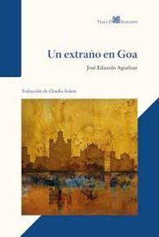 un extraño en goa-jose eduardo agualusa-9788412612363