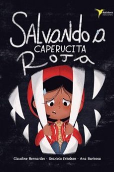 salvando a caperucita roja-9788412693263