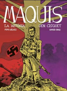 maquis. la historia d en cisquet-9788412835663