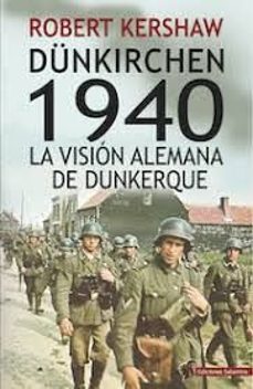 dunkirchen 1940-robert kershaw-9788412856163