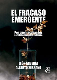 el fracaso emergente (ebook)-leon arsenal-alberto serrano-9788412860870