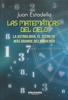 las matematicas del cielo-juan estadella-9788412966763