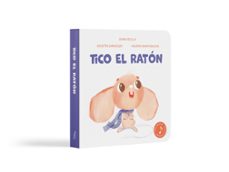 tico el raton-juani velilla-9788412967463
