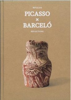reflejos picasso x barcelo-9788412993363