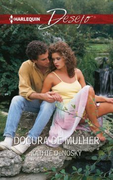 doçura de mulher (ebook)-kathie denosky-9788413073163