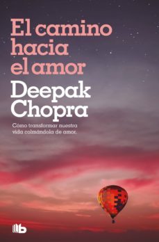 el camino hacia el amor-deepak chopra-9788413141763