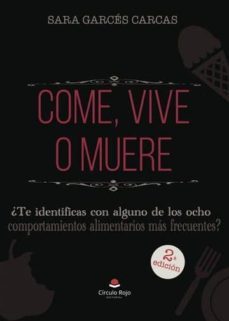 come, vive o muere (ebook)-sara garces carcas-9788413170763